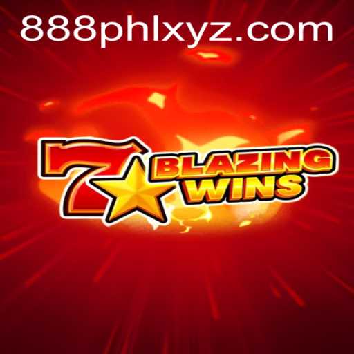 BlazingWins: The Ultimate Gaming Experience with 888PHL